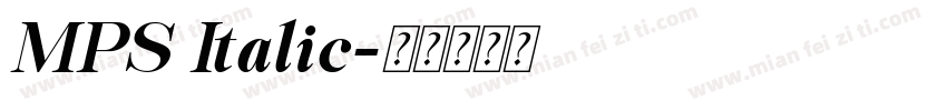 MPS Italic字体转换